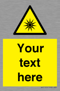 Custom Optical Radiation Sign